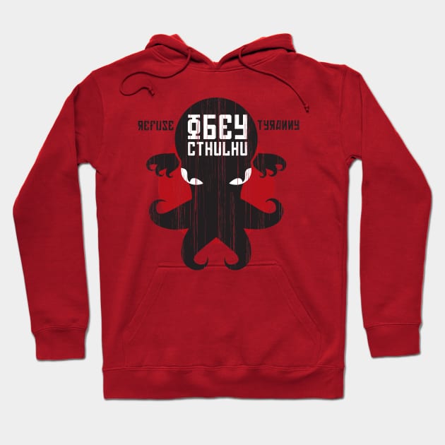 Refuse Tyranny, Obey Cthulhu - Creme Alternative Hoodie by RetroReview
